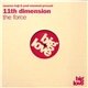 Seamus Haji & Paul Emanuel Present 11th Dimension - The Force